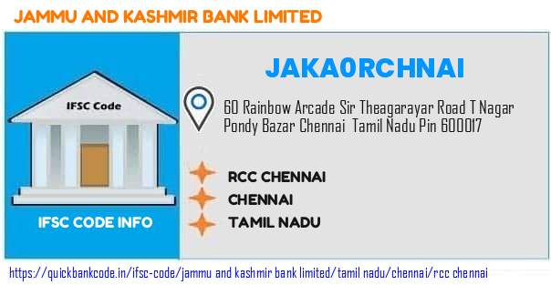 Jammu And Kashmir Bank Rcc Chennai JAKA0RCHNAI IFSC Code