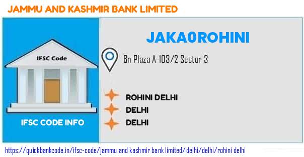 JAKA0ROHINI Jammu and Kashmir Bank. ROHINI DELHI