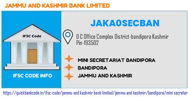 Jammu And Kashmir Bank Mini Secretariat Bandipora JAKA0SECBAN IFSC Code