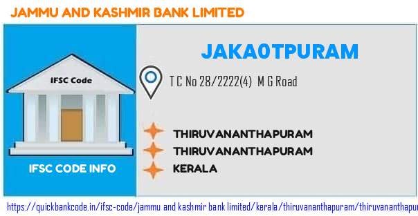 Jammu And Kashmir Bank Thiruvananthapuram JAKA0TPURAM IFSC Code