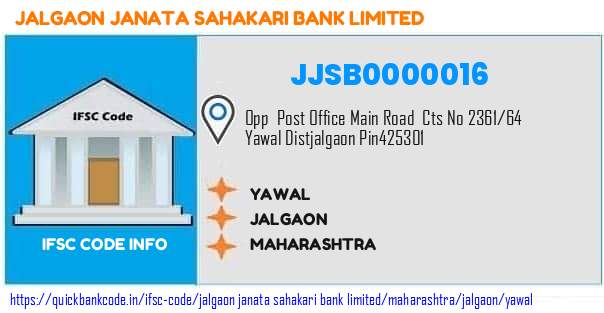 Jalgaon Janata Sahakari Bank Yawal JJSB0000016 IFSC Code