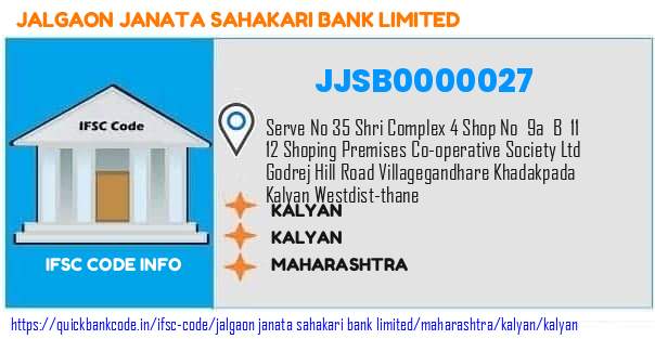 Jalgaon Janata Sahakari Bank Kalyan JJSB0000027 IFSC Code