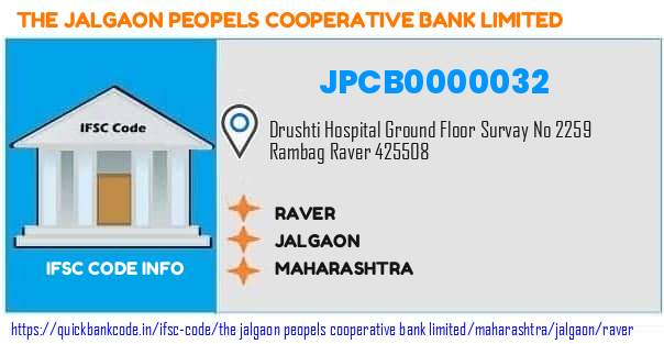 The Jalgaon Peopels Cooperative Bank Raver JPCB0000032 IFSC Code