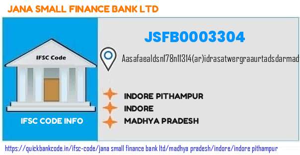 Jana Small Finance Bank Indore Pithampur JSFB0003304 IFSC Code