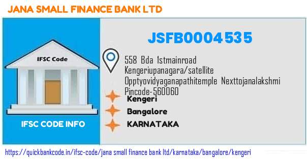 Jana Small Finance Bank Kengeri JSFB0004535 IFSC Code