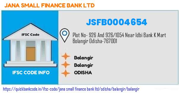 Jana Small Finance Bank Balangir JSFB0004654 IFSC Code
