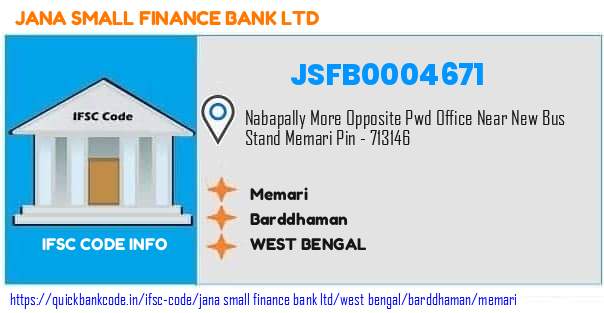 Jana Small Finance Bank Memari JSFB0004671 IFSC Code