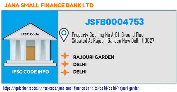 Jana Small Finance Bank Rajouri Garden JSFB0004753 IFSC Code