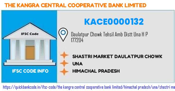 The Kangra Central Cooperative Bank Shastri Market Daulatpur Chowk KACE0000132 IFSC Code