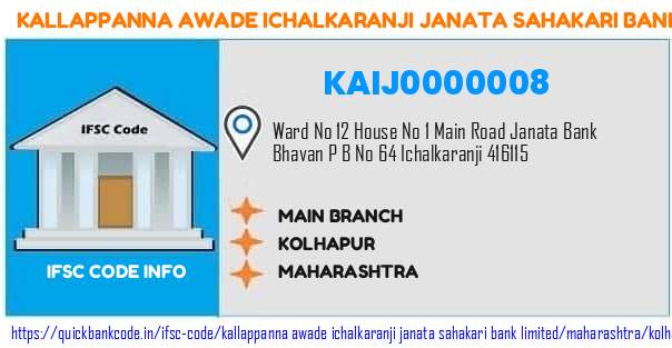 Kallappanna Awade Ichalkaranji Janata Sahakari Bank Main Branch KAIJ0000008 IFSC Code
