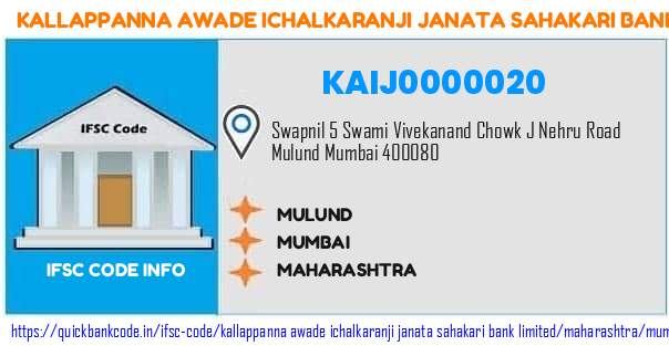 KAIJ0000020 Kallappanna Awade Ichalkaranji Janata Sahakari Bank. MULUND