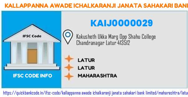 Kallappanna Awade Ichalkaranji Janata Sahakari Bank Latur KAIJ0000029 IFSC Code