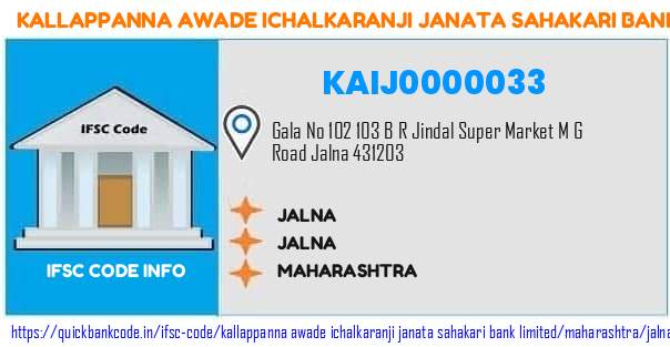 Kallappanna Awade Ichalkaranji Janata Sahakari Bank Jalna KAIJ0000033 IFSC Code