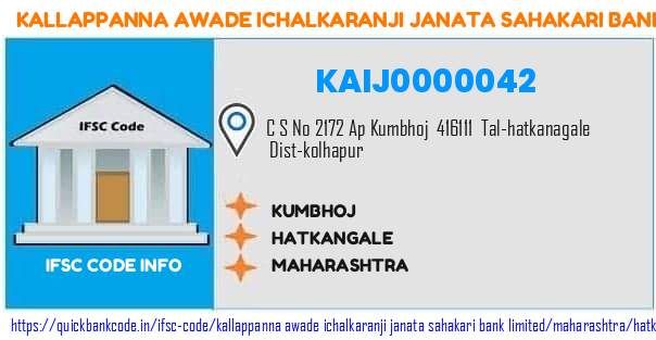 Kallappanna Awade Ichalkaranji Janata Sahakari Bank Kumbhoj KAIJ0000042 IFSC Code
