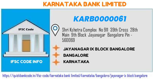 KARB0000061 Karnataka Bank. JAYANAGAR IX BLOCK BANGALORE