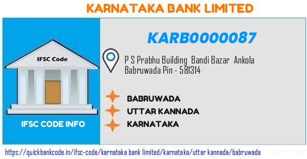 Karnataka Bank Babruwada KARB0000087 IFSC Code