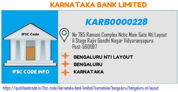 KARB0000228 Karnataka Bank. BENGALURU NTI LAYOUT