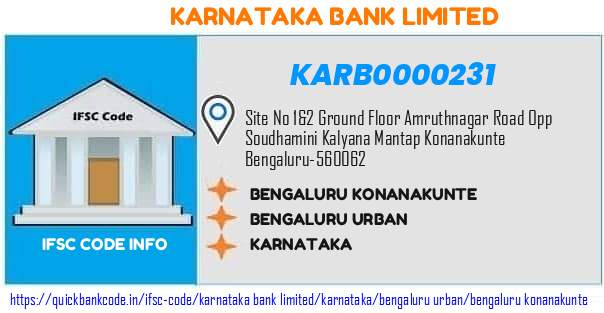 Karnataka Bank Bengaluru Konanakunte KARB0000231 IFSC Code