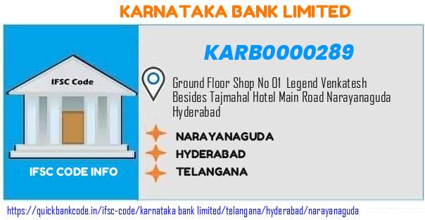 Karnataka Bank Narayanaguda KARB0000289 IFSC Code