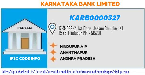 Karnataka Bank Hindupur A P KARB0000327 IFSC Code