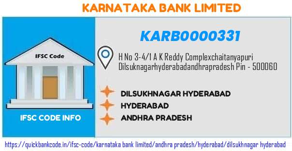 Karnataka Bank Dilsukhnagar Hyderabad KARB0000331 IFSC Code