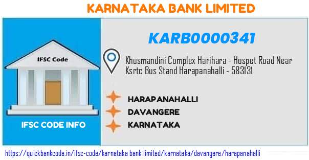 Karnataka Bank Harapanahalli KARB0000341 IFSC Code
