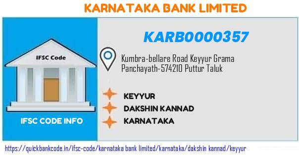 Karnataka Bank Keyyur KARB0000357 IFSC Code