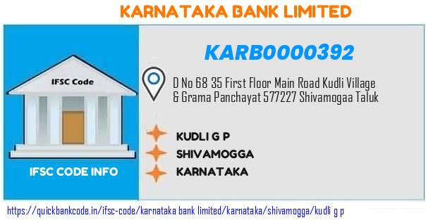 Karnataka Bank Kudli G P KARB0000392 IFSC Code