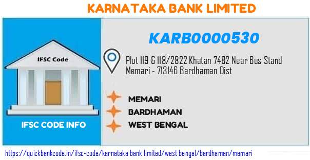 Karnataka Bank Memari KARB0000530 IFSC Code