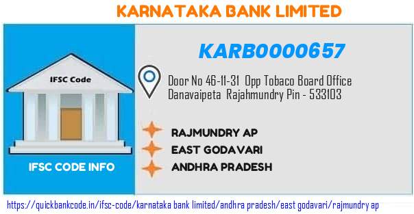 Karnataka Bank Rajmundry Ap KARB0000657 IFSC Code