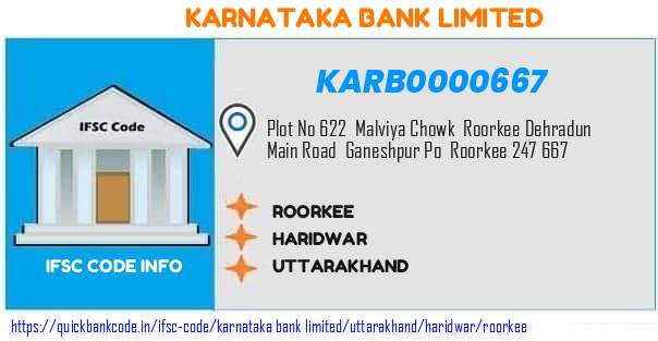 KARB0000667 Karnataka Bank. ROORKEE