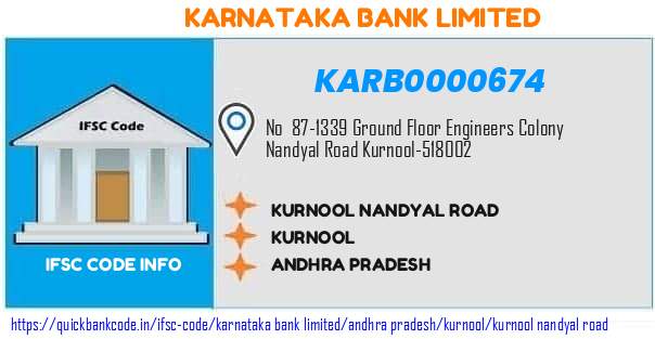 Karnataka Bank Kurnool Nandyal Road KARB0000674 IFSC Code