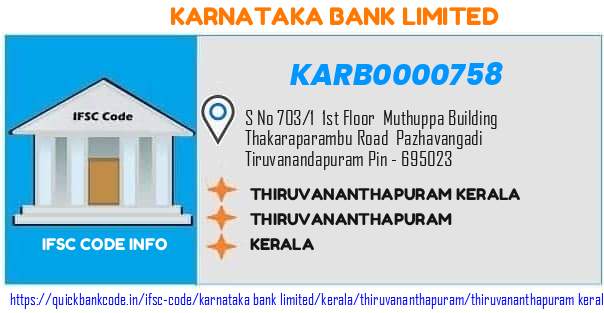 Karnataka Bank Thiruvananthapuram Kerala KARB0000758 IFSC Code