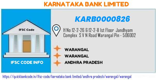 Karnataka Bank Warangal KARB0000826 IFSC Code