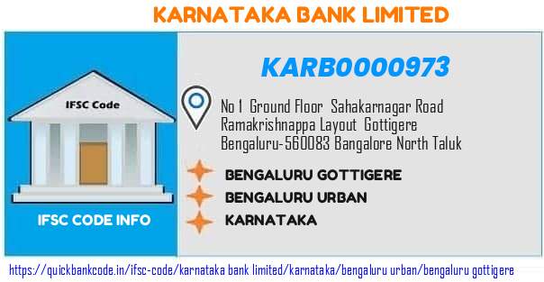 KARB0000973 Karnataka Bank. BENGALURU-GOTTIGERE