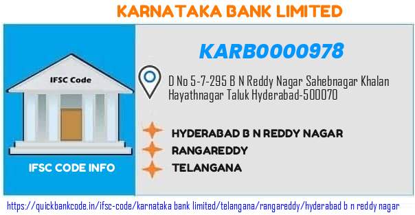 Karnataka Bank Hyderabad B N Reddy Nagar KARB0000978 IFSC Code
