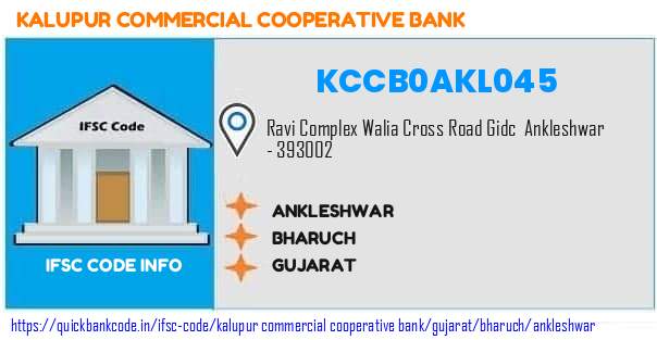 Kalupur Commercial Cooperative Bank Ankleshwar KCCB0AKL045 IFSC Code