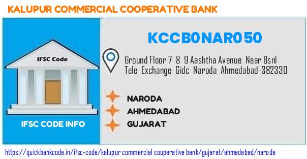 Kalupur Commercial Cooperative Bank Naroda KCCB0NAR050 IFSC Code