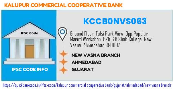 Kalupur Commercial Cooperative Bank New Vasna Branch KCCB0NVS063 IFSC Code