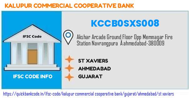 Kalupur Commercial Cooperative Bank St Xaviers KCCB0SXS008 IFSC Code