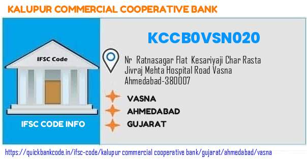 Kalupur Commercial Cooperative Bank Vasna KCCB0VSN020 IFSC Code