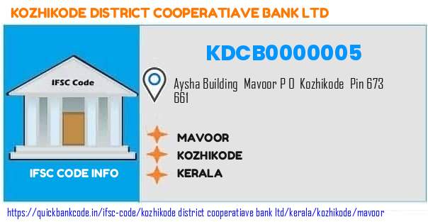 Kozhikode District Cooperatiave Bank Mavoor KDCB0000005 IFSC Code