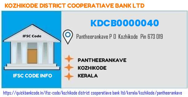 Kozhikode District Cooperatiave Bank Pantheerankave KDCB0000040 IFSC Code