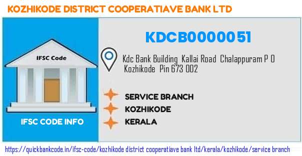 Kozhikode District Cooperatiave Bank Service Branch KDCB0000051 IFSC Code