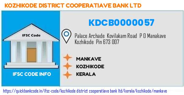 Kozhikode District Cooperatiave Bank Mankave KDCB0000057 IFSC Code