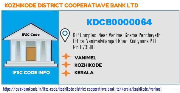 Kozhikode District Cooperatiave Bank Vanimel KDCB0000064 IFSC Code