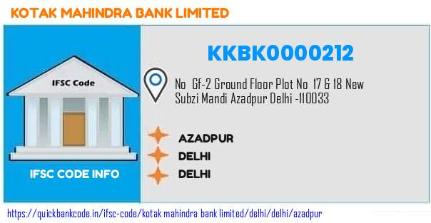 Kotak Mahindra Bank Azadpur KKBK0000212 IFSC Code