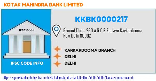 Kotak Mahindra Bank Karkardooma Branch KKBK0000217 IFSC Code