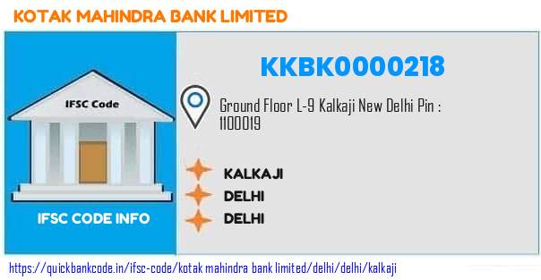 Kotak Mahindra Bank Kalkaji KKBK0000218 IFSC Code