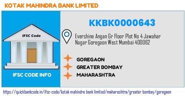 Kotak Mahindra Bank Goregaon KKBK0000643 IFSC Code